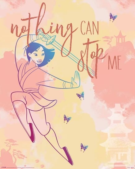 Mulan Nothing Can Stop Me - plakat 40x50 cm Disney