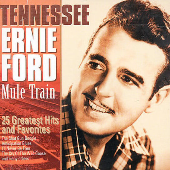 Mule Train Ford Tennessee Ernie