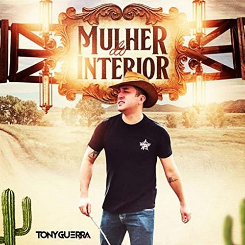 Mulher do Interior Tony Guerra & Forró Sacode