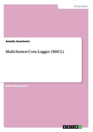 Multi-Sensor-Core-Logger (MSCL) Aventurin Amalia