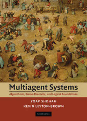 Multiagent Systems Shoham Yoav, Leyton-Brown Kevin