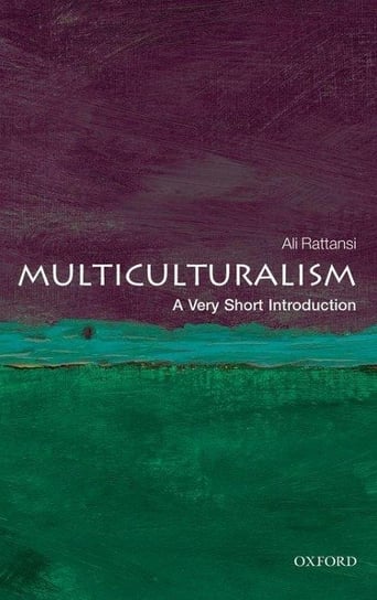 Multiculturalism: A Very Short Introduction Rattansi Ali
