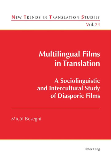 Multilingual Films in Translation Beseghi Micol