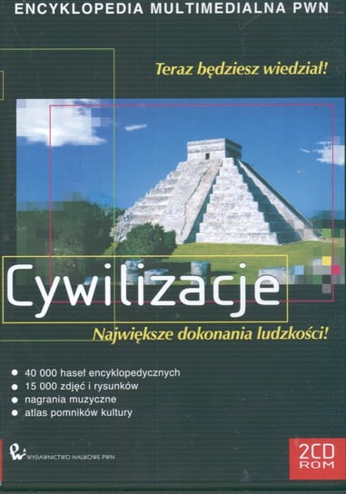 Multimedialna encyklopedia PWN. Cywilizacje Opracowanie zbiorowe