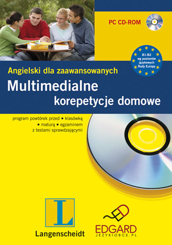 Multimedialne korepetycje domowe. Angielski dla zaawansowanych Opracowanie zbiorowe