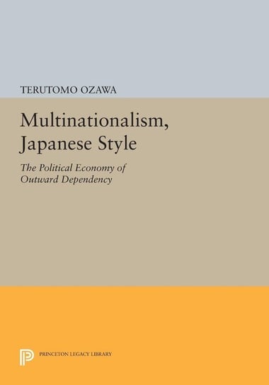 Multinationalism, Japanese Style Ozawa Terutomo