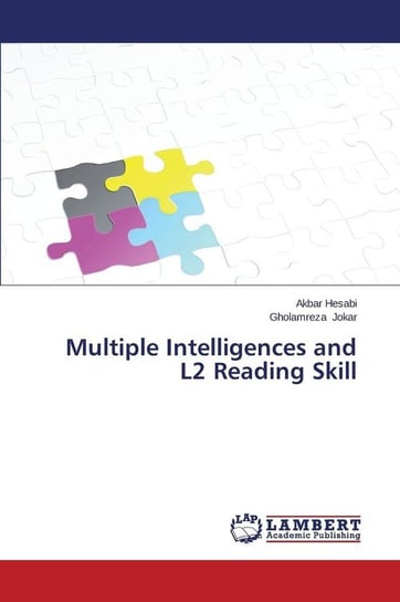 Multiple Intelligences and L2 Reading Skill Hesabi Akbar