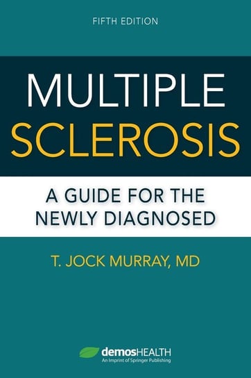 Multiple Sclerosis Murray T. Jock