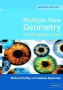 Multiple View Geometry in Computer Vision Hartley Richard, Zisserman Andrew
