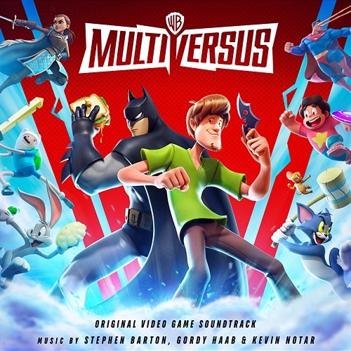 MultiVersus (Original Video Game Soundtrack) Stephen Barton, Gordy Haab & Kevin Notar
