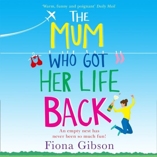 Mum Who Got Her Life Back Gibson Fiona