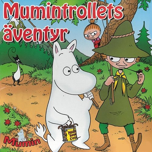 Mumin och trollkarlens hatt Tove Jansson, Mumintrollen, Mumin