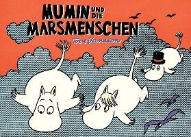 Mumin und die Marsmenschen Jansson Tove