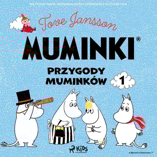 Muminki. Przygody Muminków 1 Jansson Tove