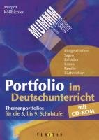 MUMM - Portfolio im Deutschunterricht. Mit CD-ROM Kollblicher Margrit