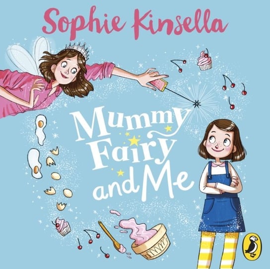 Mummy Fairy and Me Kissi Marta, Kinsella Sophie