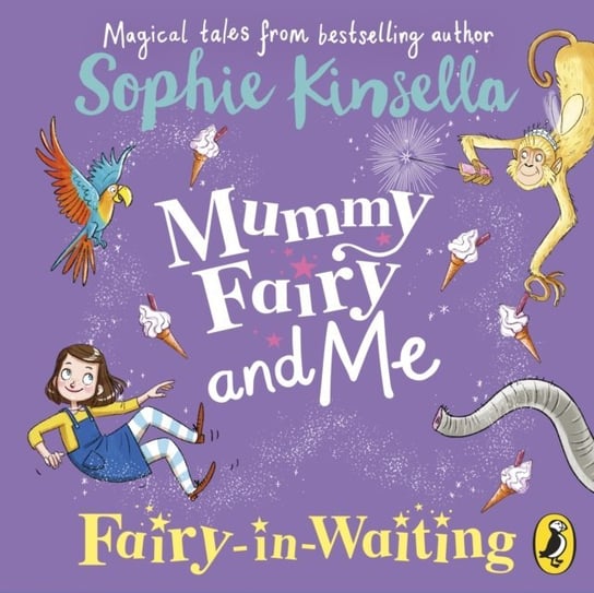 Mummy Fairy and Me: Fairy-in-Waiting Kissi Marta, Kinsella Sophie