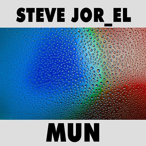 Mun Steve Jor_El