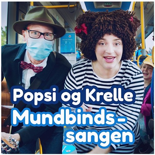 Mundbindssangen Popsi og Krelle