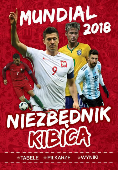 Mundial 2018. Niezbędnik kibica Wiśniowski Tomasz
