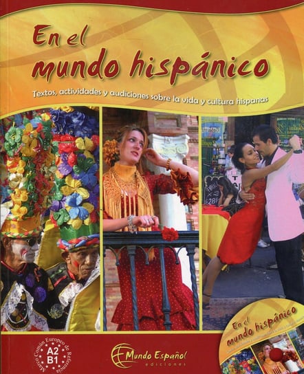 Mundo hispanico. Podręcznik + CD Uriz Francisco J., Harling Birgit