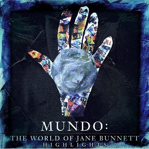 Mundo: The World Of Jane Bunnett Jane Bunnett
