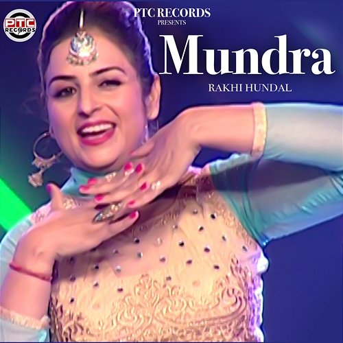 Mundra Rakhi Hundal