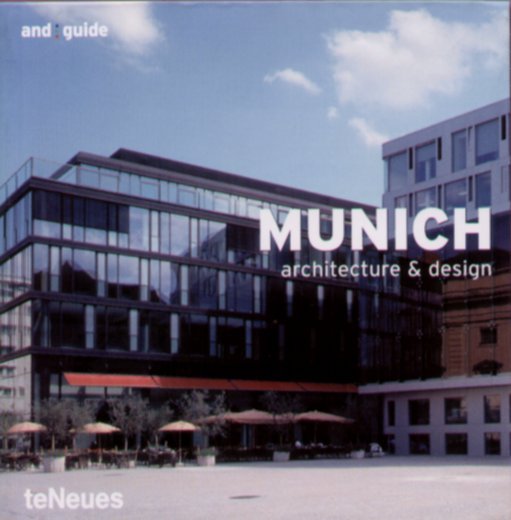 Munich Architecture Design Opracowanie zbiorowe