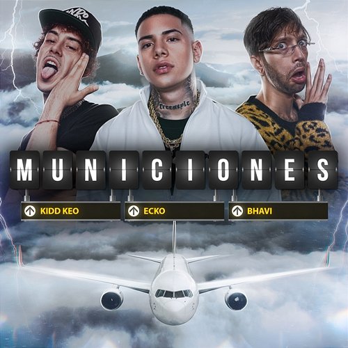 Municiones Ecko, Kidd Keo, Bhavi feat. KyleYouMadeThat
