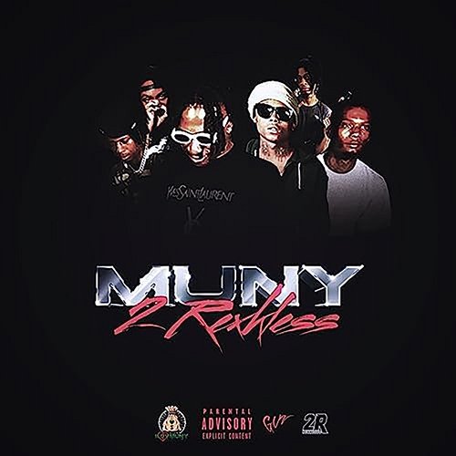 Muny2Rexkless YoungMenace & Fat2rexkless
