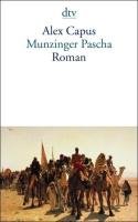 Munzinger Pascha Capus Alex