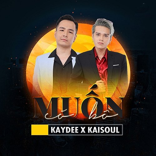 Muốn Có Bồ Kaisoul & KayDee