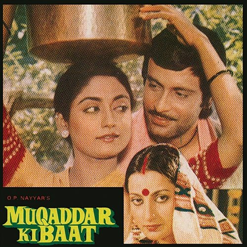 Muqaddar Ki Baat Various Artists