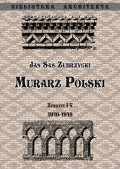 Murarz Polski. Zeszyt 1-4. 1916- 1919 Sas Zubrzycki Jan