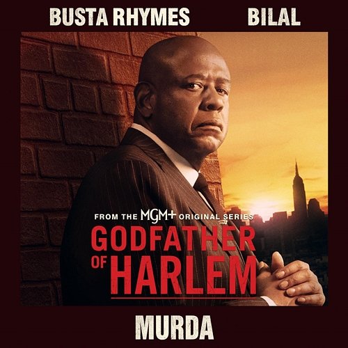 Murda Godfather of Harlem, Busta Rhymes feat. Bilal