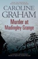 Murder at Madingley Grange Graham Caroline