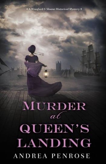 Murder at Queens Landing A Captivating Historical Regency Mystery Andrea Penrose