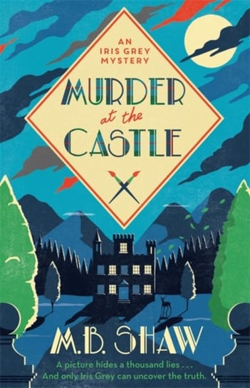 Murder at the Castle M.B. Shaw