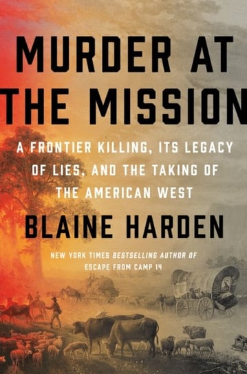 Murder at the Mission Harden Blaine