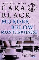 Murder Below Montparnasse Black Cara