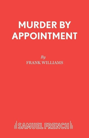 Murder by Appointment Williams Frank