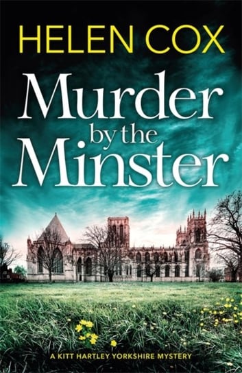 Murder by the Minster Cox Helen