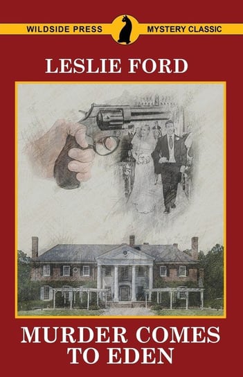 Murder Comes to Eden Ford Leslie