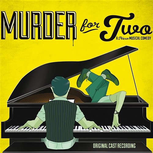 Murder For Two Jeff Blumenkrantz & Brett Ryback
