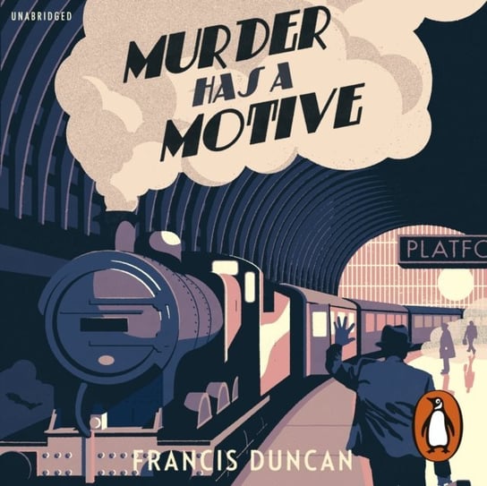 Murder has a Motive Duncan Francis
