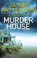 Murder House James Patterson, Ellis David