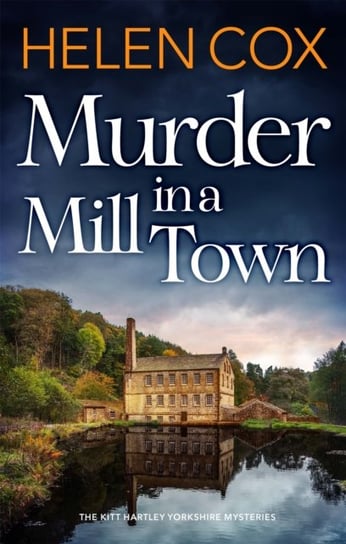 Murder in a Mill Town Helen Cox