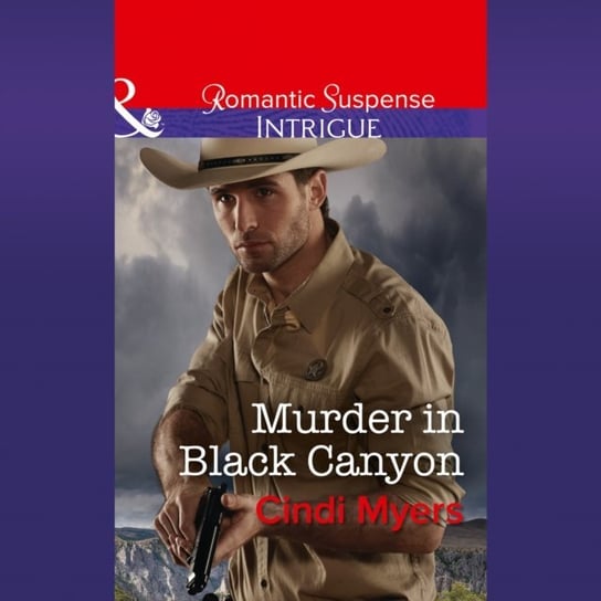 Murder In Black Canyon Cindi Myers