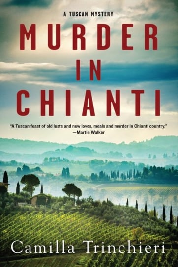 Murder in Chianti Camilla Trinchieri