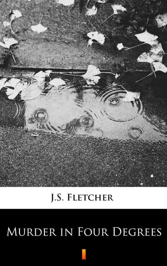 Murder in Four Degrees Fletcher J.S.